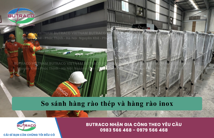 So sánh hàng rào thép và hàng rào inox